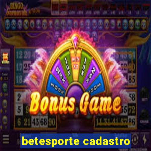 betesporte cadastro